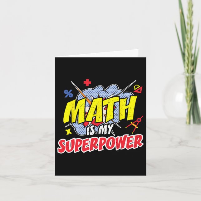 Cartão Matemática É O Meu Super Poder Ensinando Ensino De (Frente)