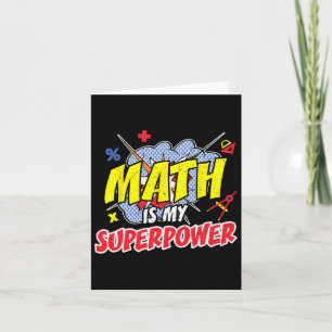 Cartão Matemática É O Meu Super Poder Ensinando Ensino De