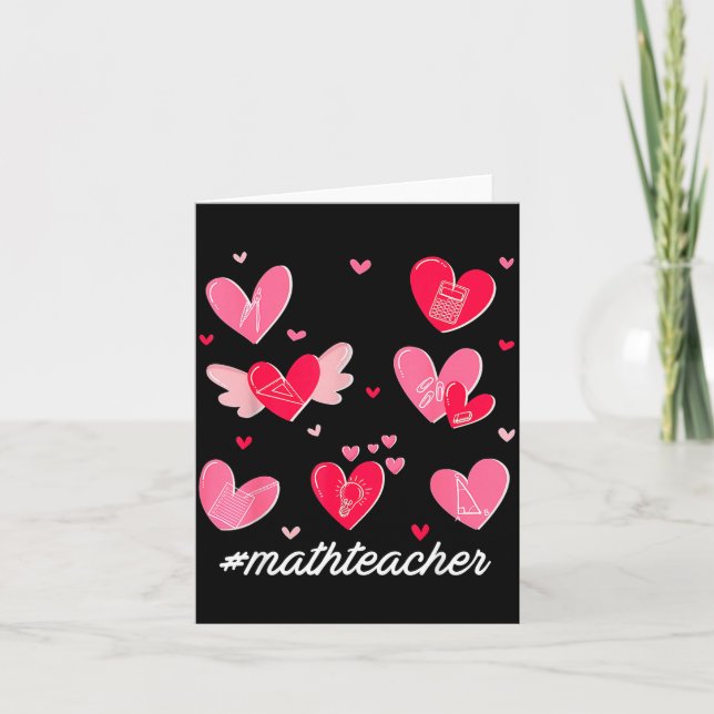 Cartão Math Teacher Heart Valentines Day Mathematics Teac (Frente)