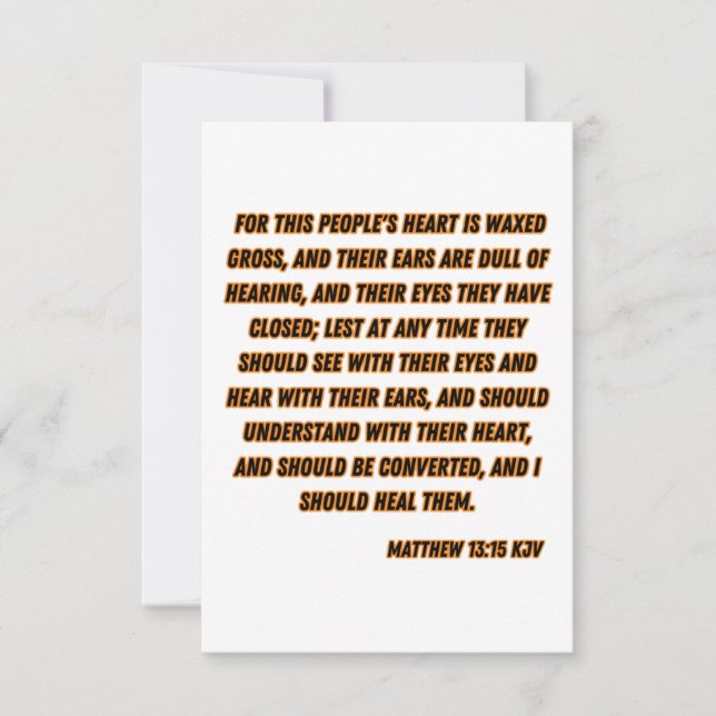 Cartão Matthew 13:15 Bíblia KJV Saudação Versa (Frente)