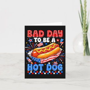 Cartão Mau Dia Para Ser Um Cachorro-Quente Divertido Bbq