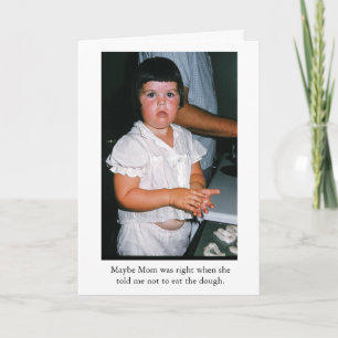 Cartão Maybe Mom was Right