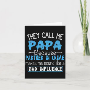Cartão Me Chame de Papai Parceiro no Crime Pai Dia dos Pa