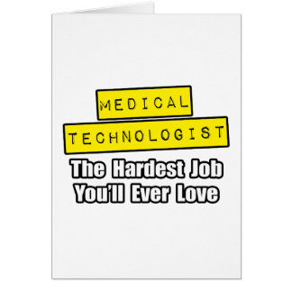 Cartão Médico Tecnólogo...Trabalho Mais Difícil