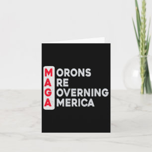 Cartão Mega Morons Está Governando A América Engraçada An