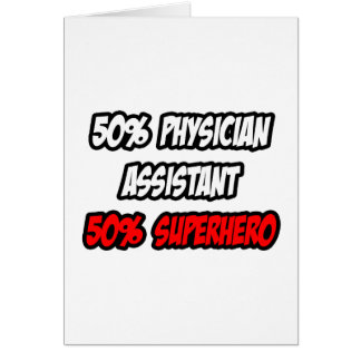 Cartão Meio Assistente Médico... Meio Super-herói.