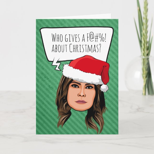Cartão Melania Trump Christmas: Quem se importa (Frente)