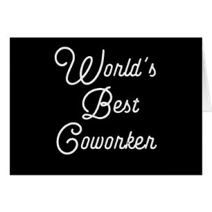 Cartão Melhor Colega de Trabalho do Mundo
