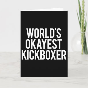 Cartão Melhor Kickboxer do Mundo Engraçado Treino de Kick