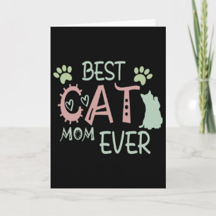 Cartão Melhor Mãe de Gato de Todos os Tempos Meow Festa d
