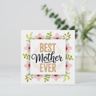 Cartão "Melhor Mãe de Todos os Tempos" Dia das Mães Flora