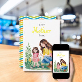 Cartão Melhor Mãe do Mundo Momento de Conexão entre Mãe e