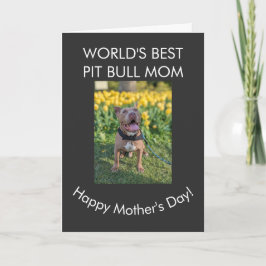 Cartão Melhor mãe do mundo para Pit Bull