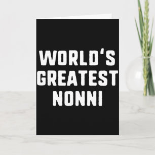 Cartão Melhor nonni do mundo família engraçada Melhor do