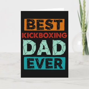 Cartão Melhor Pai de Kickboxing de Todos os Tempos Pai de