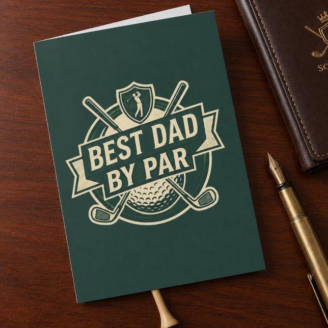 Cartão Melhor Pai Pelo Dia dos Pais (Father's Day Card for those that love to golf! Best Dad By Par modern logo design.)