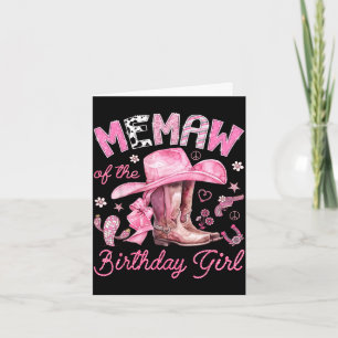 Cartão Memaw da menina aniversariante vaqueira cor-de-ros