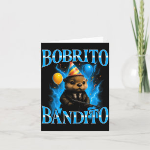 Cartão Meme Bobrito Bandito Surrealista Italiano Divertid