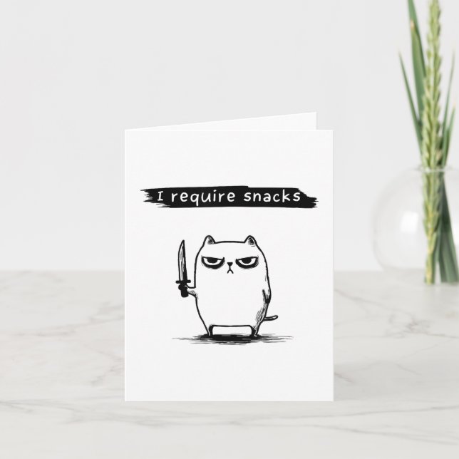 Cartão Meme de Gato Engraçado Eu Exijo Design de Lanches  (Frente)