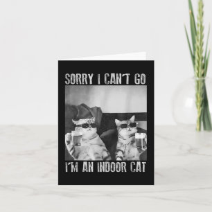 Cartão Meme de Gato Indoor Engraçado Desculpe Não Posso I