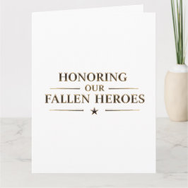 Cartão Memorial Day / Tarjeta Honoring Our Fallen Heroes