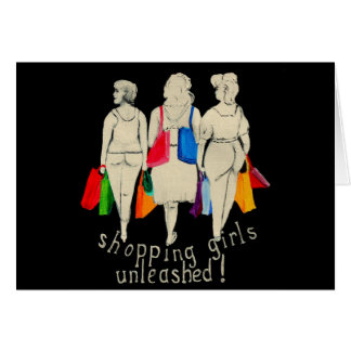 Cartão Meninas da compra desencadeadas