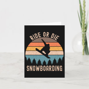 Cartão Mens Ride Ou Morra Snowboard Snowboard Snowboarde