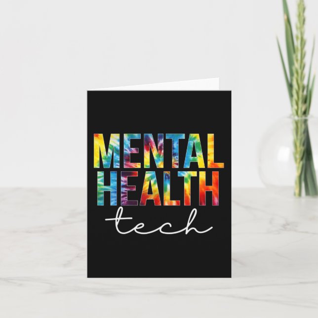 Cartão Mental Health Tech Appreciation Day Tie Dye Women (Frente)