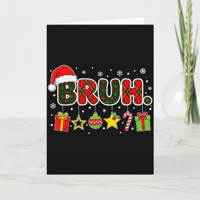 Cartão Merry Christmas Bruh Bro Meme Teens Boys Mens Kids (Frente)
