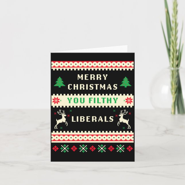 Cartão Merry Christmas You Filthy Liberals – Funny Retro  (Frente)