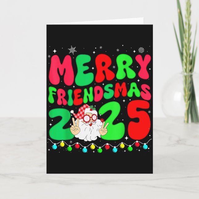 Cartão Merry Friendsmas 2025 Christmas Friends Matching P (Frente)