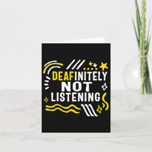 Cartão Mês de Conscientização Deafinitely Não Ouvindo Asl