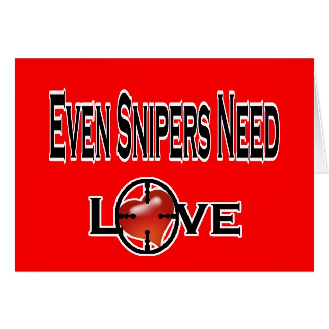 Cartão Mesmo os atiradores furtivos precisam o amor (Frente Horizontal)