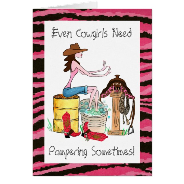 Cartão Mesmo Pampering da necessidade das vaqueiras! (Frente)