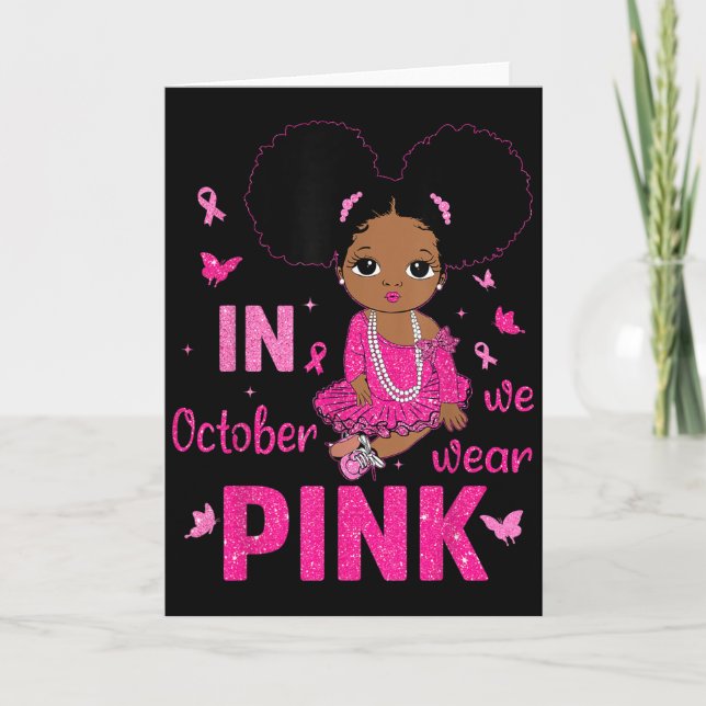 Cartão Messy Bun In October We Wear Pink Breast Cancer Bl (Frente)