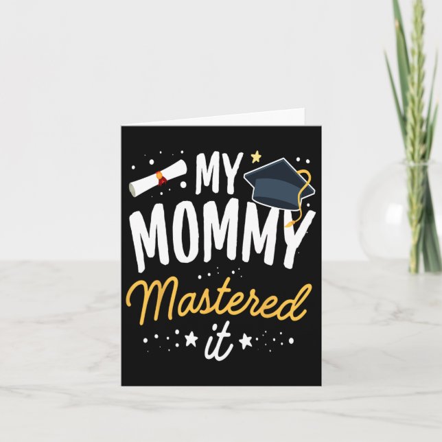 Cartão Mestrados De Graduação Minha Mamãe Mastrou A Cl De (Frente)