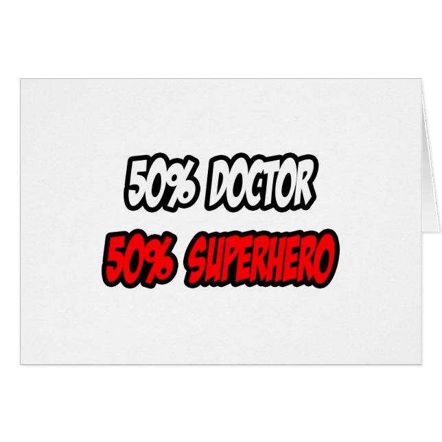 Cartão Metade do Doutor... meio super-herói. (Frente Horizontal)