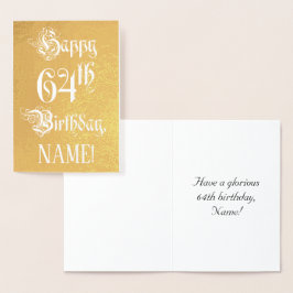 Cartão Metalizado 64th Birthday: Elegant, Ornate Script; Custom Name