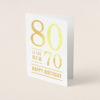 Cartão Metalizado 80 Aniversário 80 é o novo 70