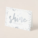Cartão Metalizado Brilho<br><div class="desc">Desejo a alguém um feliz Chanukah com este cartão simplesmente lindo, acentuado com papel real. Personalize-o com sua própria mensagem de cartões de natal quentes.</div>