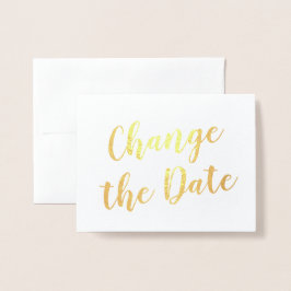 Cartão Metalizado Chic Elegant Mude a Data de Casamento Dourado