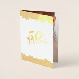 Cartão Metalizado Drives Dourados Glam 50 & Fab Festa de aniversário