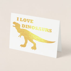 Cartão Metalizado Eu Adoro Dinossauros!