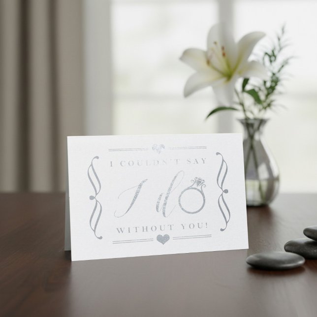 Cartão Metalizado Eu não poderia dizer que eu faço sem você | Placa  (Criador carregado)