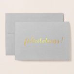 Cartão Metalizado Félicitações Parabéns Franceses Escoteiro<br><div class="desc">Celebre com esta bela carta de parabéns! A palavra francesa "fêmlicitações" está em folha de ouro real, em uma letra manuscrita de script bouncy brush (brushbrath). A dentro da placa está vazio, pronta para sua mensagem pessoal. Perfeito para um casamento, noivado, novo bebê, graduação, novo emprego, promoção, aposentadoria ou qualquer...</div>