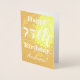 Cartão Metalizado Folha de ouro básica 75. º aniversário + nome pers (Frente)