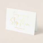 Cartão Metalizado Happy Mother's Day Best Step Mom Ever New Step Mum<br><div class="desc">Beautifully modern and bold,  this Best Mom,  Mother's Day Card is a fun way to send a special message to your Mom on Mother's Day.</div>