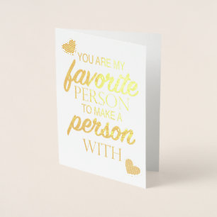 Cartão Metalizado Minha pessoa favorita para fazer uma pessoa com