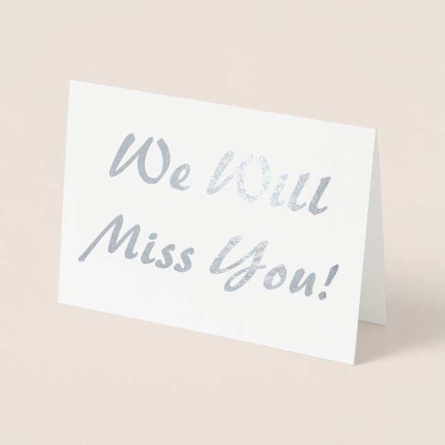 Cartão Metalizado Sentiremos Sua Falta! (Frente)
