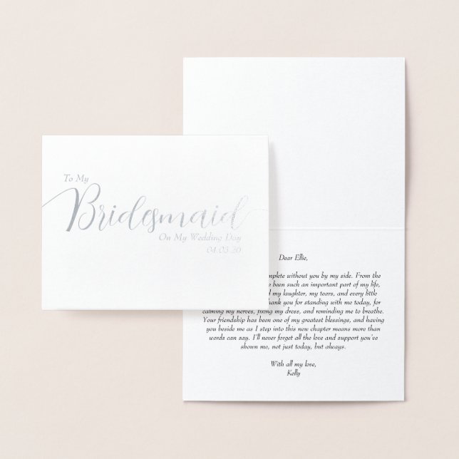 Cartão Metalizado To My Bridesmaid on My Wedding Day Elegant Script  (Display)